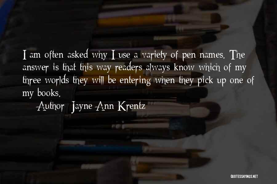 Pseudonyms In Quotes By Jayne Ann Krentz