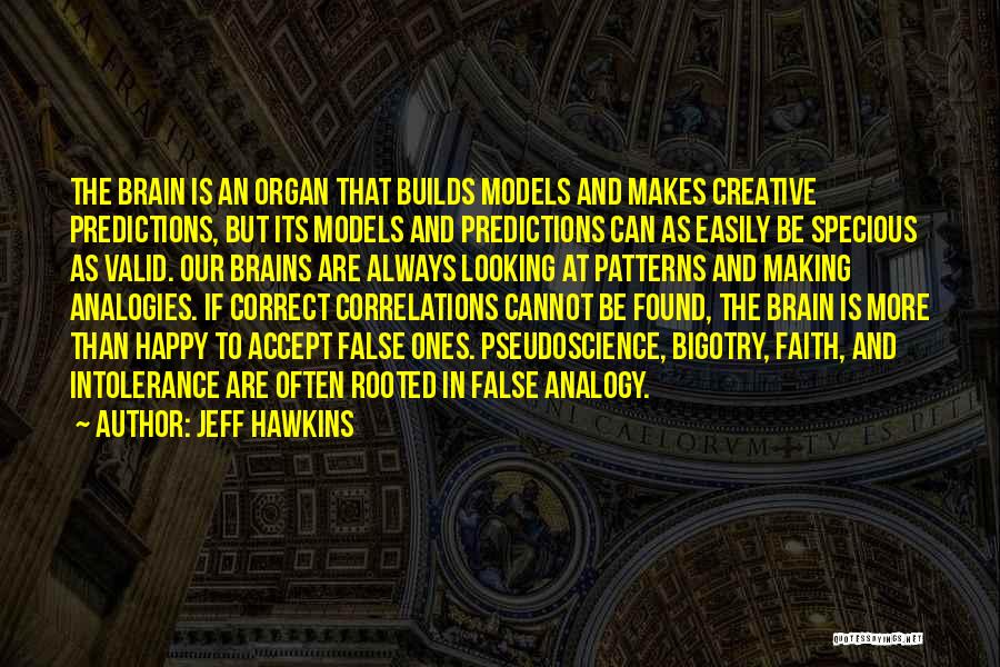 Pseudoscience Quotes By Jeff Hawkins