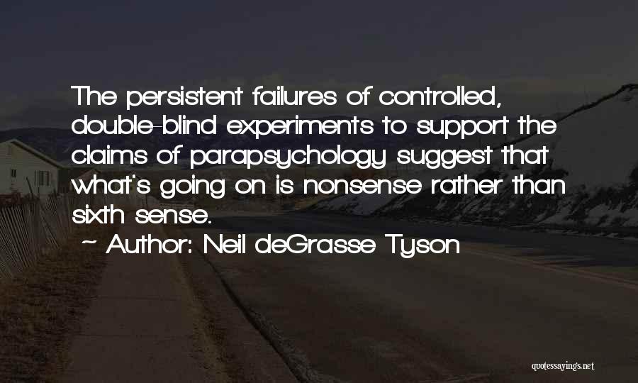 Pseudoscience Quotes By Neil DeGrasse Tyson