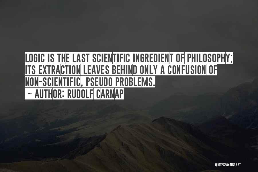 Pseudoscience Quotes By Rudolf Carnap