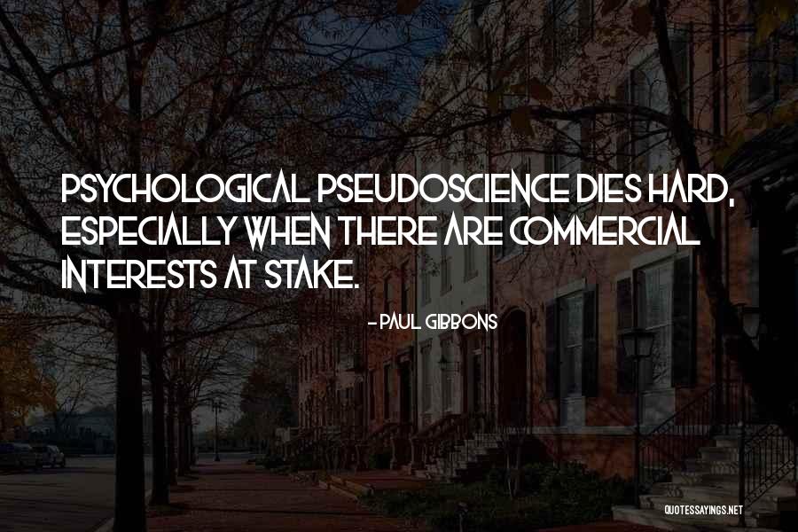 Pseudoscience Vs Science Quotes By Paul Gibbons Pseudoscience Vs Science Quotes By Paul Gibbons