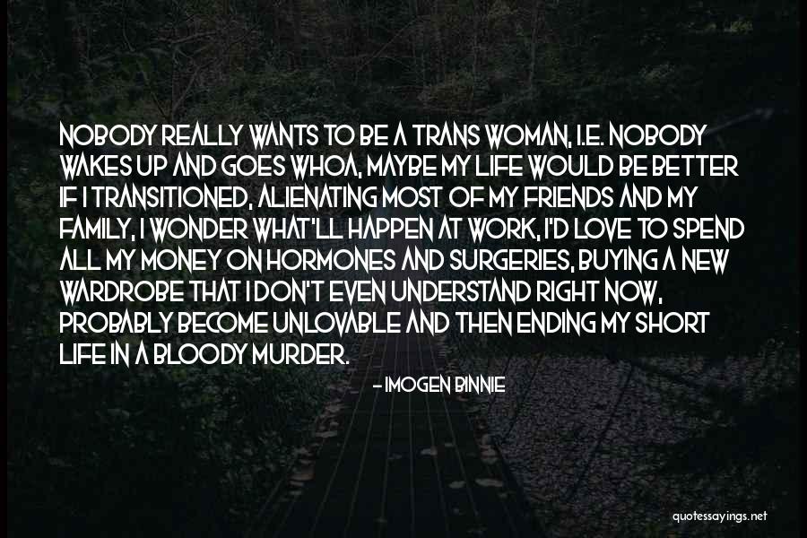 Pseudosimplicities Quotes By Imogen Binnie Pseudosimplicities Quotes By Imogen Binnie