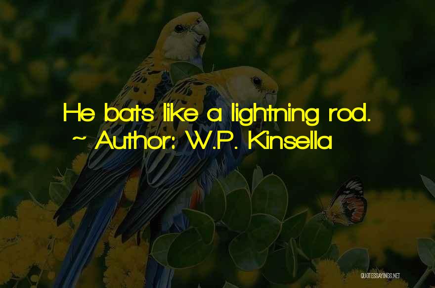 P'shone Quotes By W.P. Kinsella