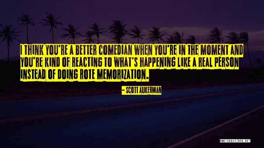 Psia E Quotes By Scott Aukerman Psia E Quotes By Scott Aukerman