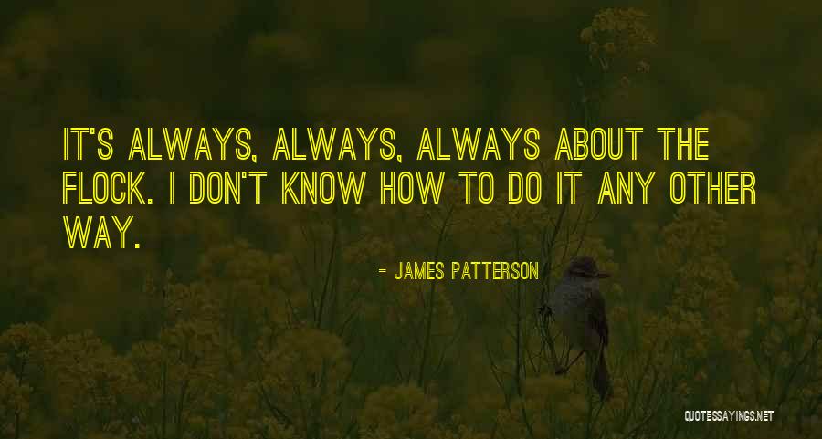 Psicoan Lisis Lacaniano Quotes By James Patterson Psicoan Lisis Lacaniano Quotes By James Patterson
