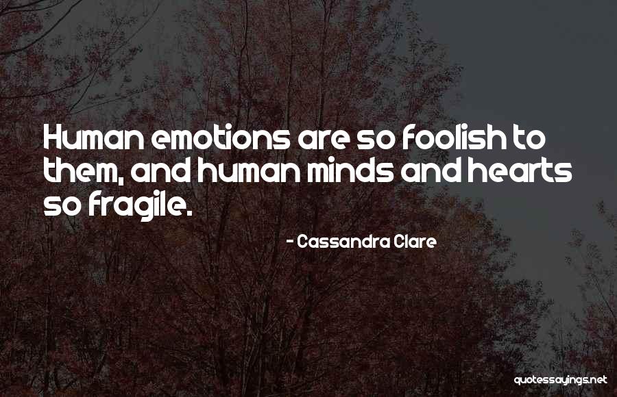 Psicologos Online Quotes By Cassandra Clare Psicologos Online Quotes By Cassandra Clare