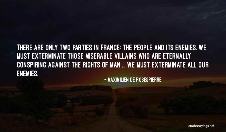 Psicologos Sin Quotes By Maximilien De Robespierre Psicologos Sin Quotes By Maximilien De Robespierre