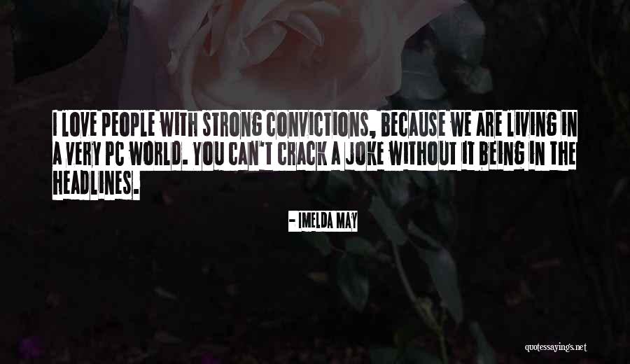 Psicopata Significado Quotes By Imelda May Psicopata Significado Quotes By Imelda May