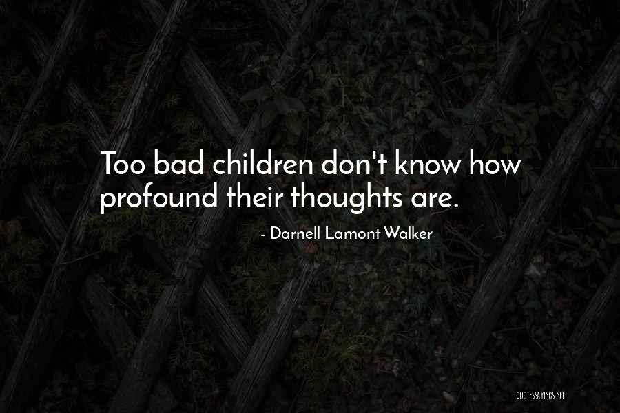 Psihologia Quotes By Darnell Lamont Walker Psihologia Quotes By Darnell Lamont Walker