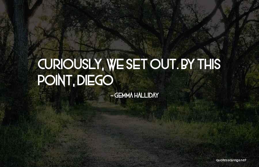 Psihologic Pompieri Quotes By Gemma Halliday Psihologic Pompieri Quotes By Gemma Halliday