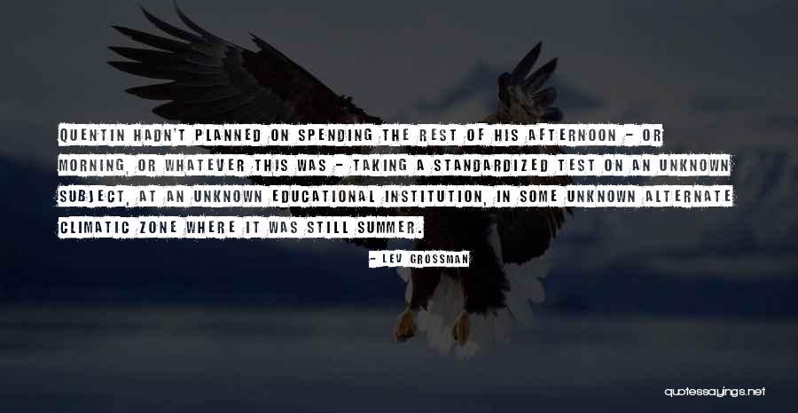 Psihologija Filozofski Quotes By Lev Grossman Psihologija Filozofski Quotes By Lev Grossman