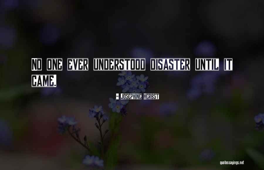 Psihologija Quotes By Josephine Herbst Psihologija Quotes By Josephine Herbst