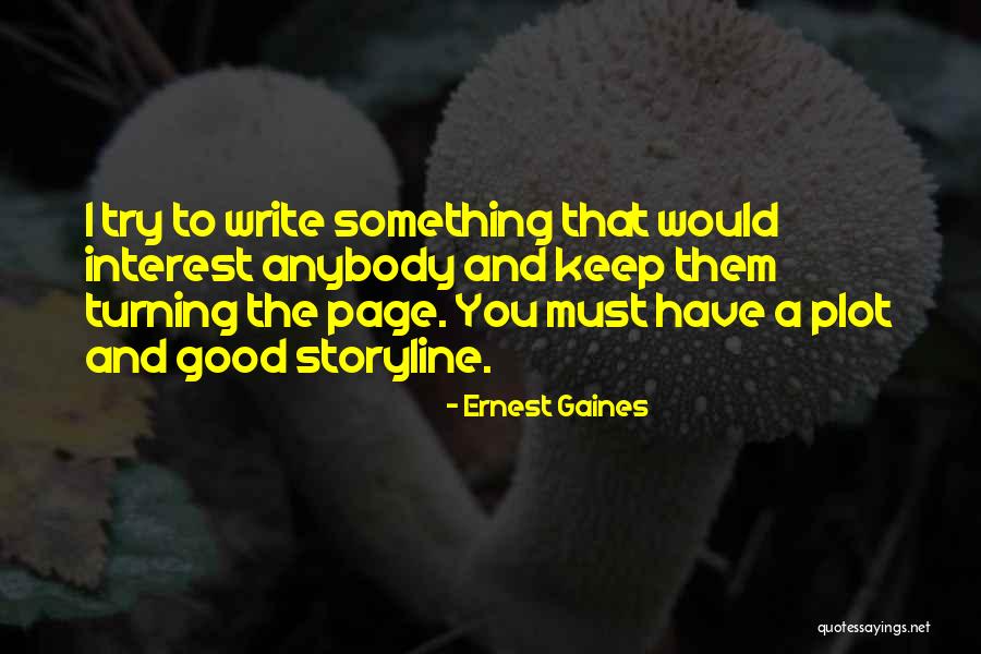 Psihopatologia N Quotes By Ernest Gaines Psihopatologia N Quotes By Ernest Gaines