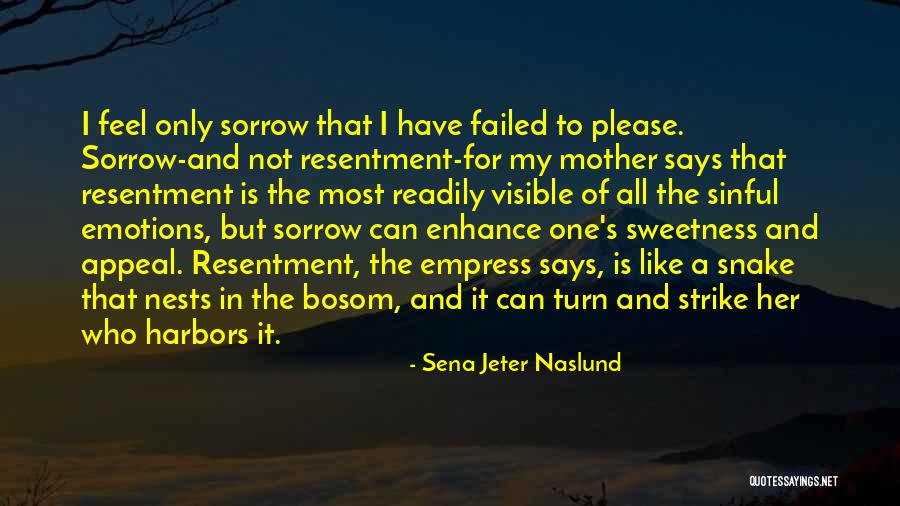 Psihoza Dex Quotes By Sena Jeter Naslund Psihoza Dex Quotes By Sena Jeter Naslund