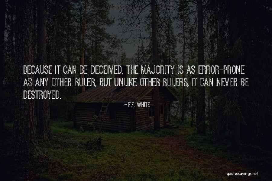 Psikoanalisa Jurnal Quotes By F.F. White