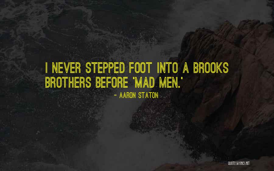 Psimos Quotes By Aaron Staton Psimos Quotes By Aaron Staton