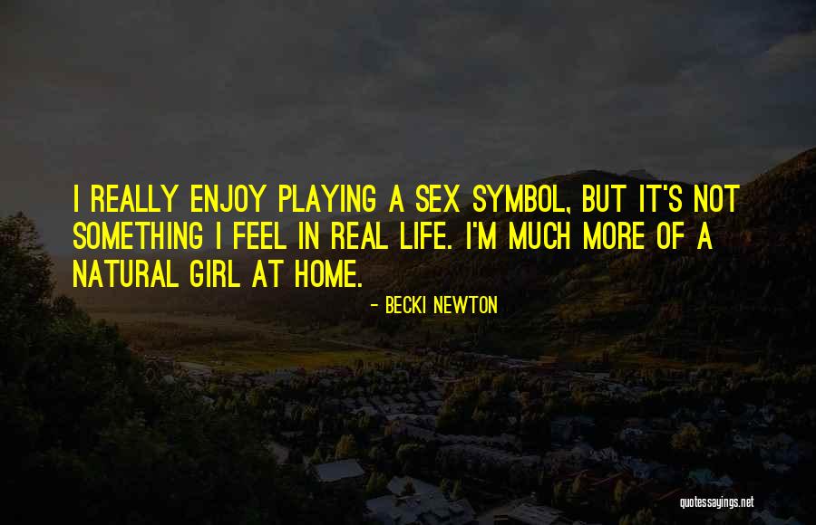 Psinetic Quotes By Becki Newton Psinetic Quotes By Becki Newton