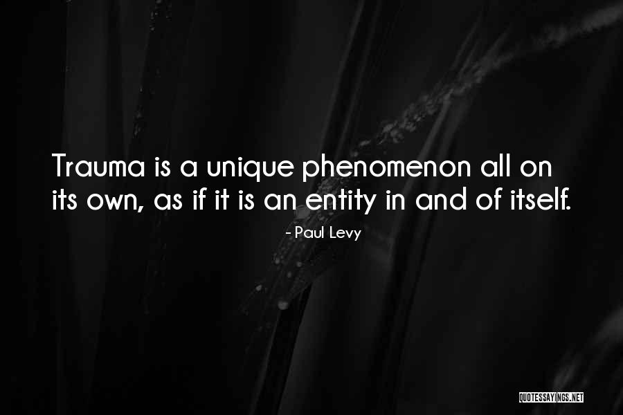 Psiquiatria En Quotes By Paul Levy Psiquiatria En Quotes By Paul Levy