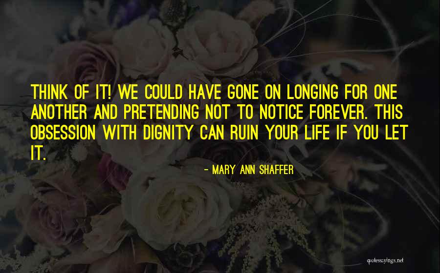 Psiquico En Quotes By Mary Ann Shaffer Psiquico En Quotes By Mary Ann Shaffer