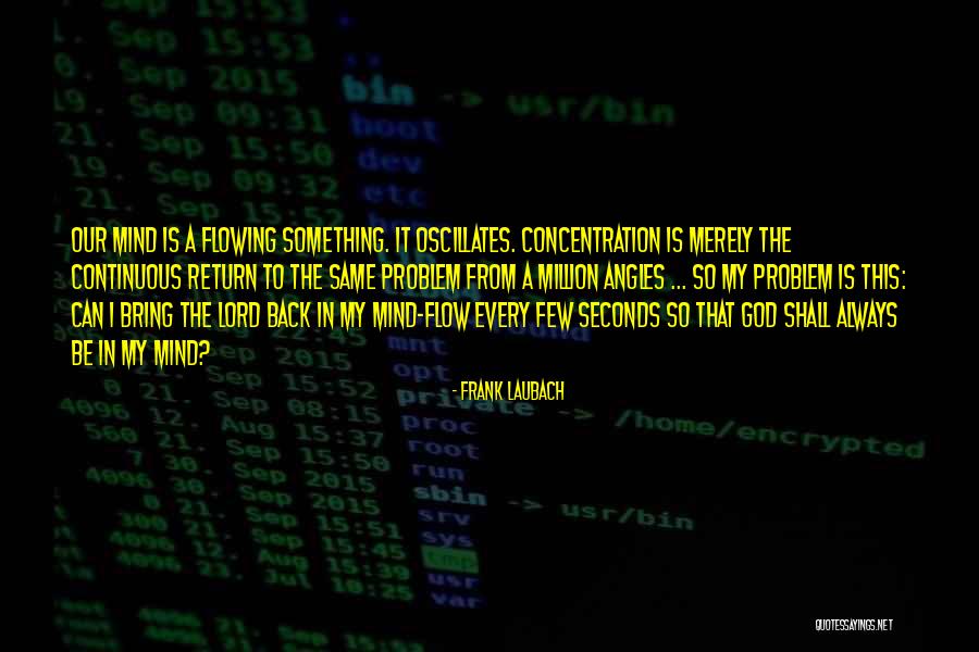 Psmmc Quotes By Frank Laubach Psmmc Quotes By Frank Laubach