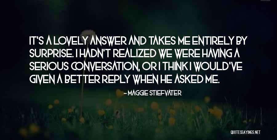 Psomas Tucson Quotes By Maggie Stiefvater Psomas Tucson Quotes By Maggie Stiefvater