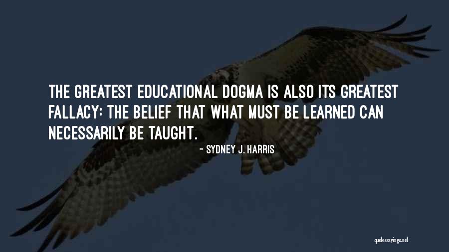 Psomiadis Tours Quotes By Sydney J. Harris Psomiadis Tours Quotes By Sydney J. Harris