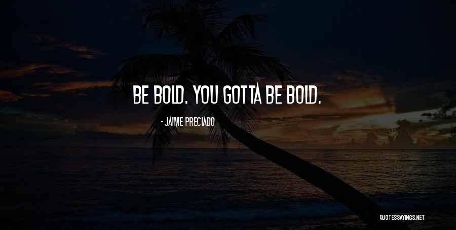 Psomopoulos Vissi Quotes By Jaime Preciado Psomopoulos Vissi Quotes By Jaime Preciado