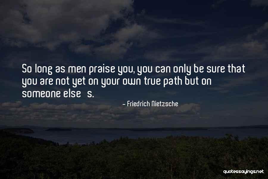 Psssh Ya Quotes By Friedrich Nietzsche Psssh Ya Quotes By Friedrich Nietzsche