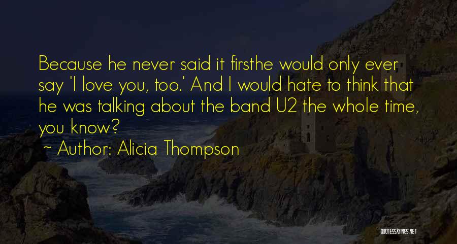 Psych Love Quotes By Alicia Thompson