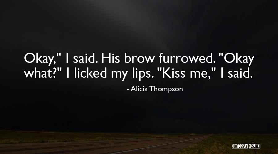 Psych Major Quotes By Alicia Thompson Psych Major Quotes By Alicia Thompson