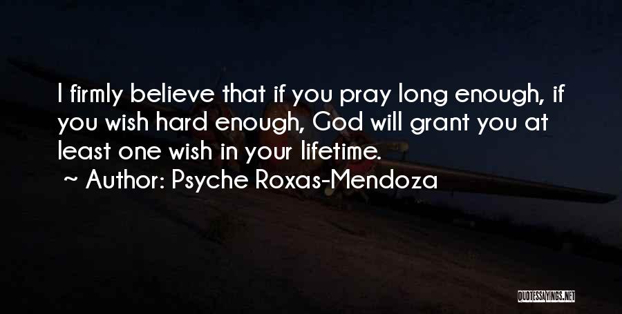 Psyche Roxas-Mendoza Quotes 338691