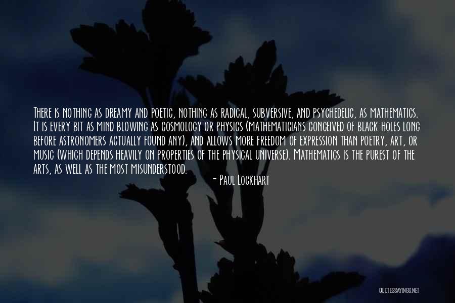 Psychedelic Quotes By Paul Lockhart