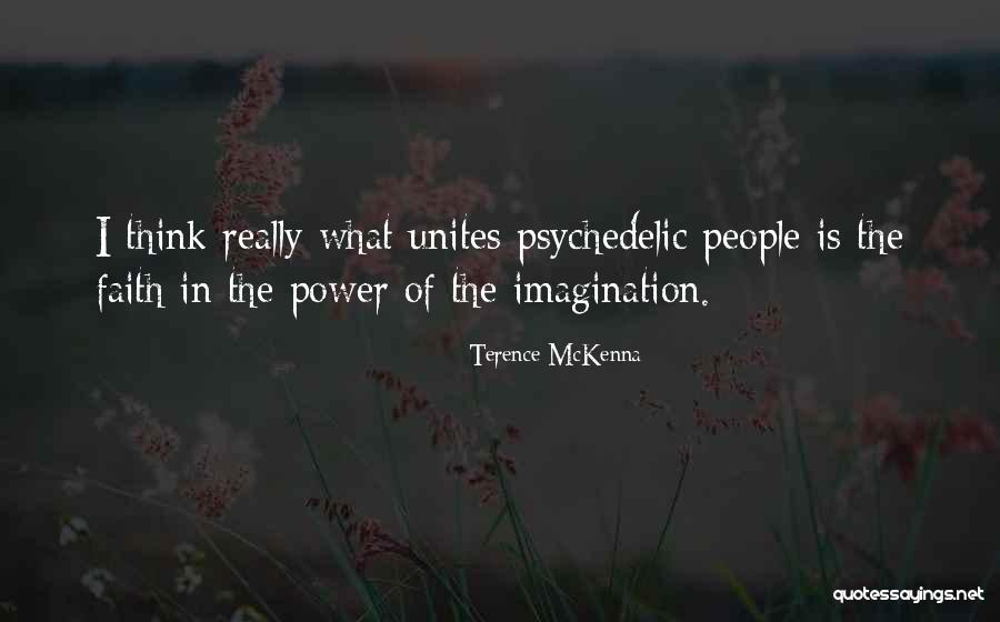 Psychedelic Quotes By Terence McKenna