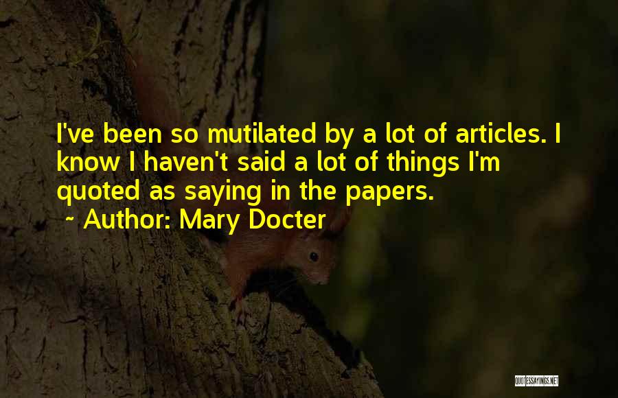 Psychedelicizing Quotes By Mary Docter