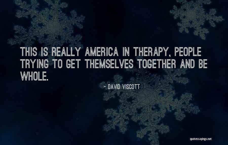 Psychedelics Online Quotes By David Viscott Psychedelics Online Quotes By David Viscott