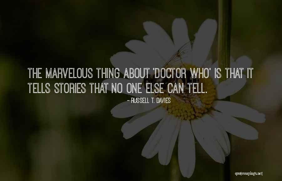 Psychiatria Trnava Quotes By Russell T. Davies Psychiatria Trnava Quotes By Russell T. Davies