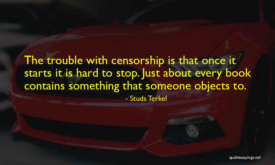 Psychiatria Trnava Quotes By Studs Terkel Psychiatria Trnava Quotes By Studs Terkel