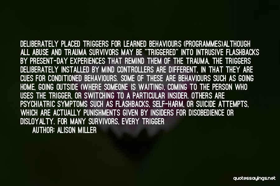 Psychiatric Disorder Quotes By Alison Miller