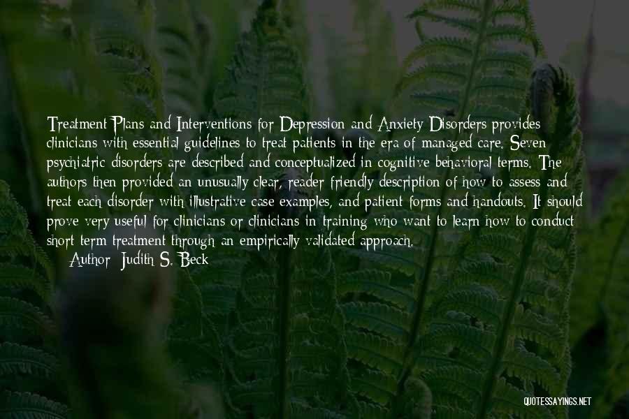 Psychiatric Disorder Quotes By Judith S. Beck