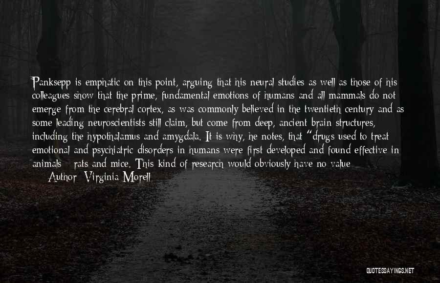 Psychiatric Drugs Quotes By Virginia Morell