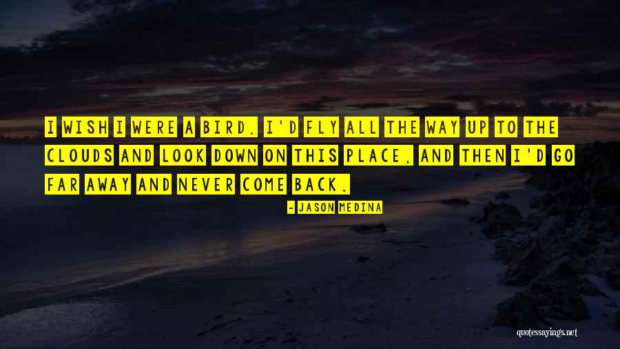 Psychiatric Hospital Quotes By Jason Medina