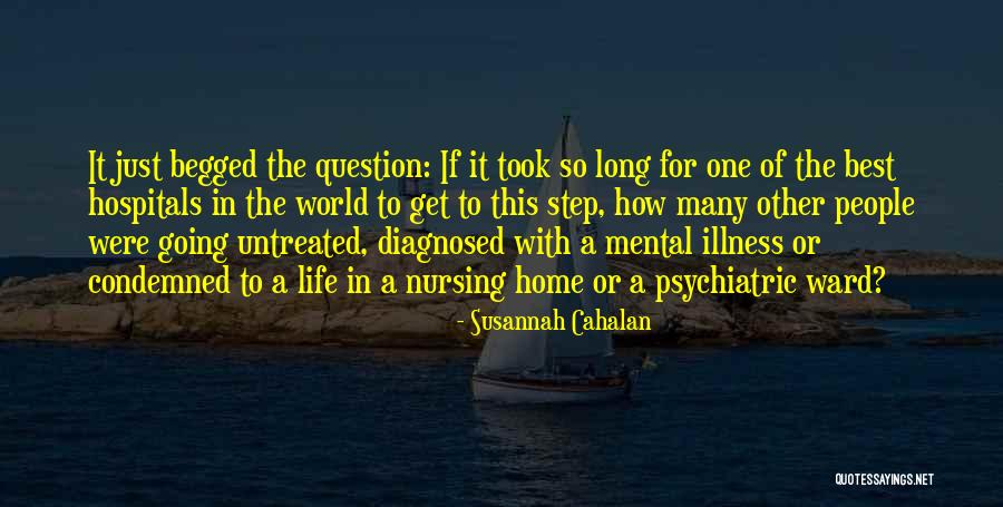 Psychiatric Ward Quotes By Susannah Cahalan