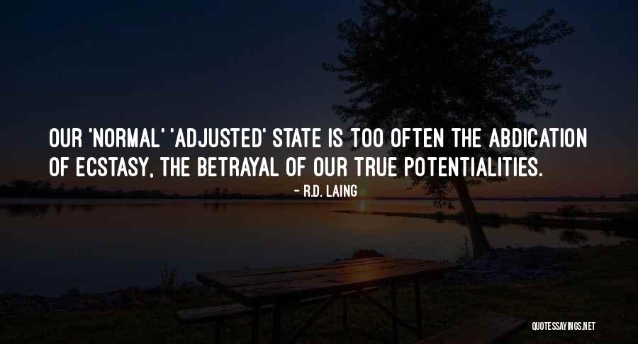 Psychiatrity Quotes By R.D. Laing Psychiatrity Quotes By R.D. Laing