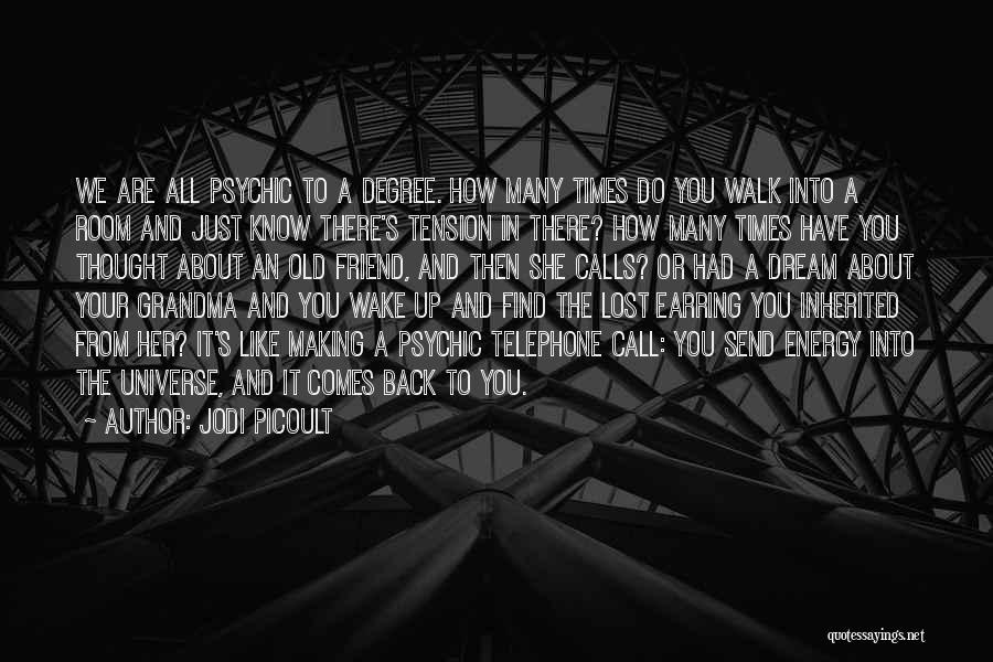 Psychic Dream Quotes By Jodi Picoult