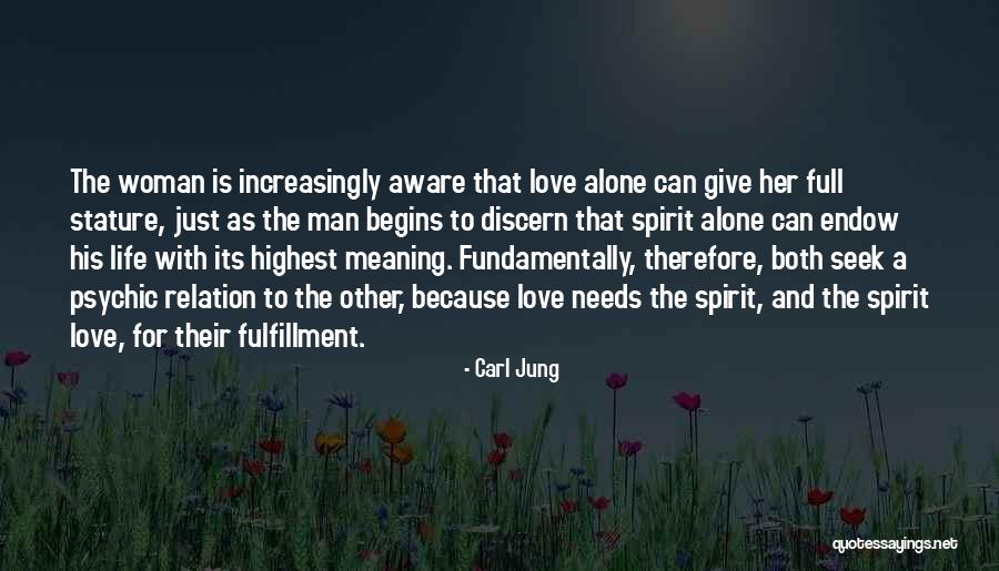 Psychic Love Quotes By Carl Jung