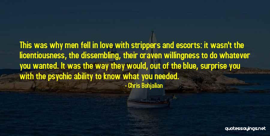 Psychic Love Quotes By Chris Bohjalian