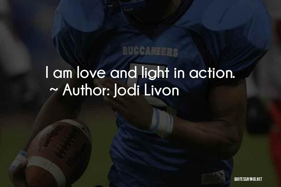 Psychic Love Quotes By Jodi Livon