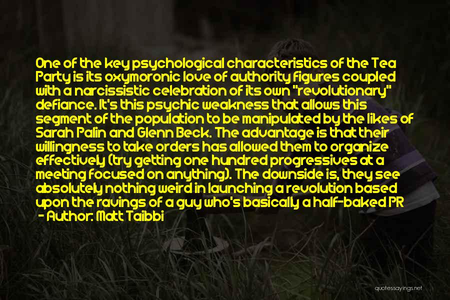 Psychic Love Quotes By Matt Taibbi