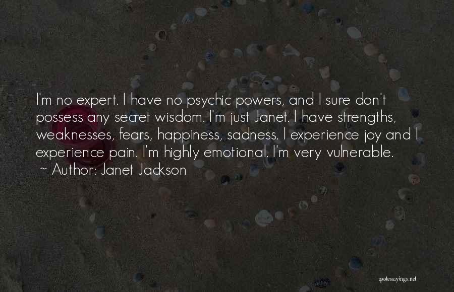 Psychic Powers Quotes By Janet Jackson