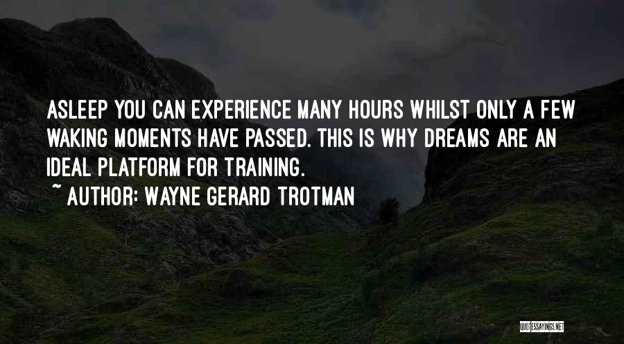 Psychic Powers Quotes By Wayne Gerard Trotman